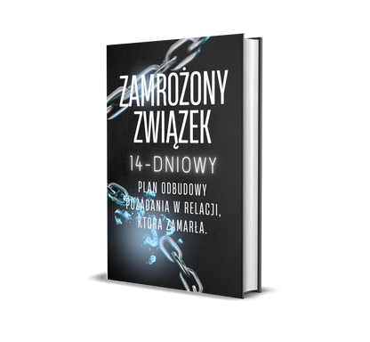 Zamrożony związek – jak obudzić pożądanie, gdy nie ma już nic